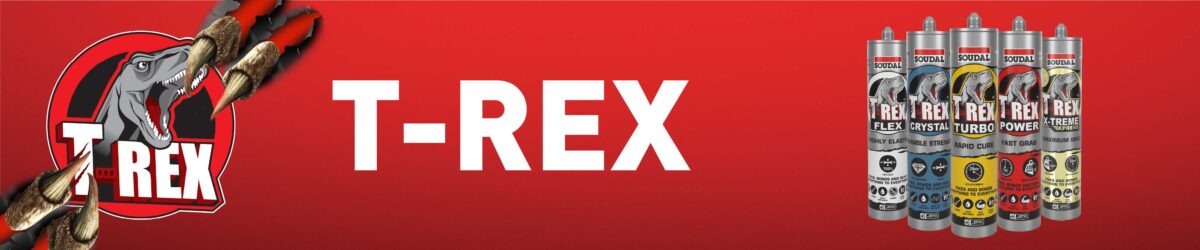 T-Rex sealant and adhesive product range by Soudal including T-Rex Crystal, Flex, Turbo, Power, and X-Treme Express, displayed on a bold red background with T-Rex claw branding. High-performance SMX polymer-based construction solutions.